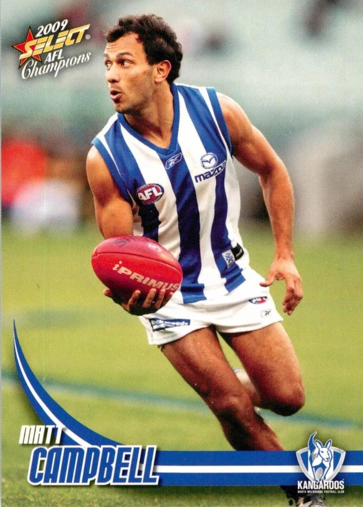 Matt Campbell #100 North Melbourne Kangaroos | 2009 Select AFL Champions