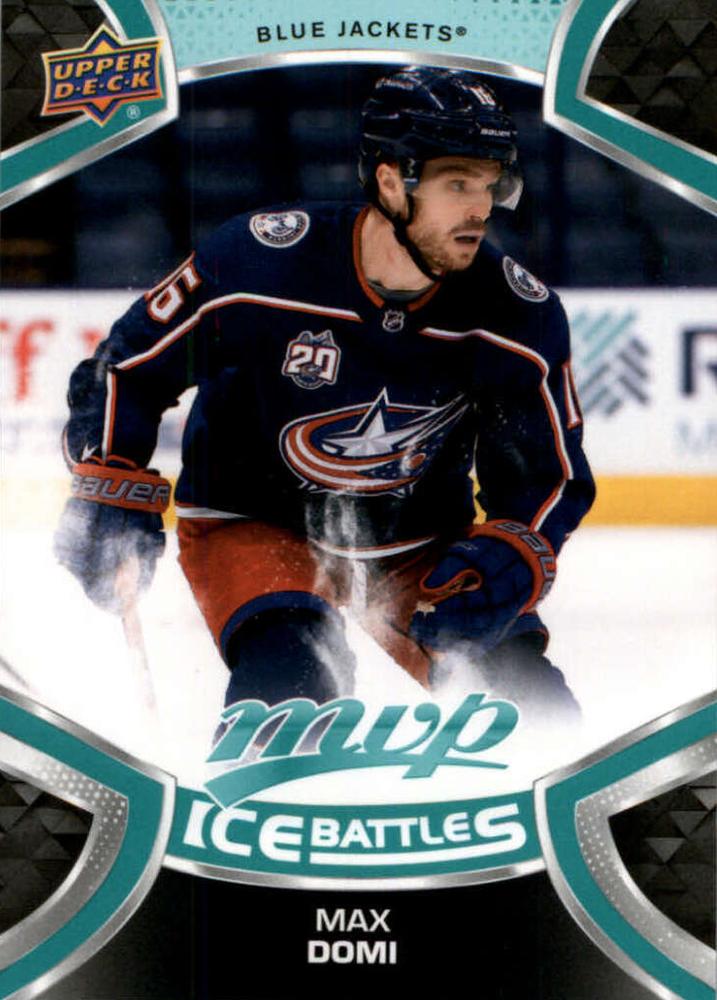 Max Domi #102 Columbus Blue Jackets | 2021-22 Upper Deck MVP Ice Battles