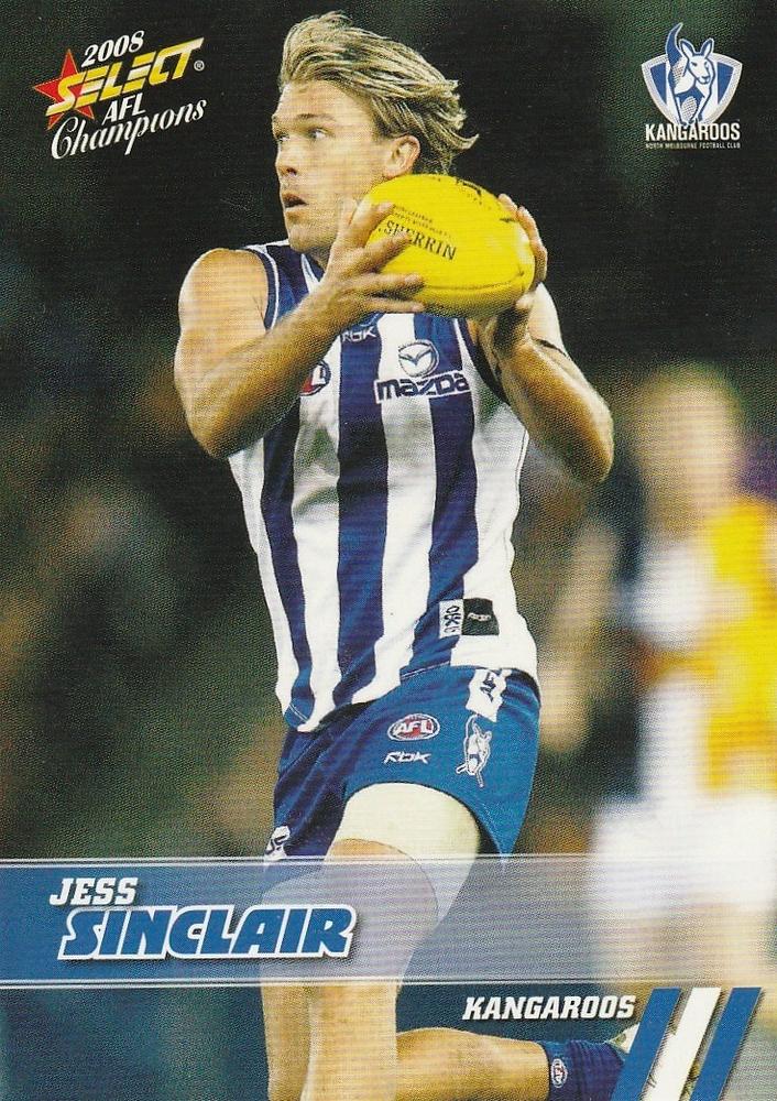 Jess Sinclair #109 North Melbourne Kangaroos | 2008 Select AFL Champions