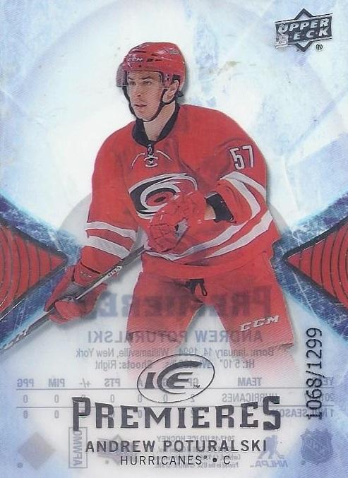 Andrew Poturalski #116 Carolina Hurricanes | 2017-18 Upper Deck Ice