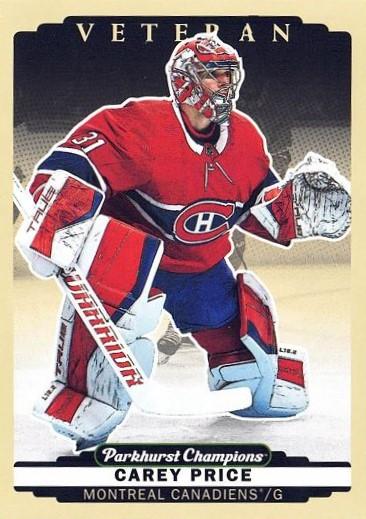Carey Price #121 Montreal Canadiens | 2022-23 Parkhurst Champions