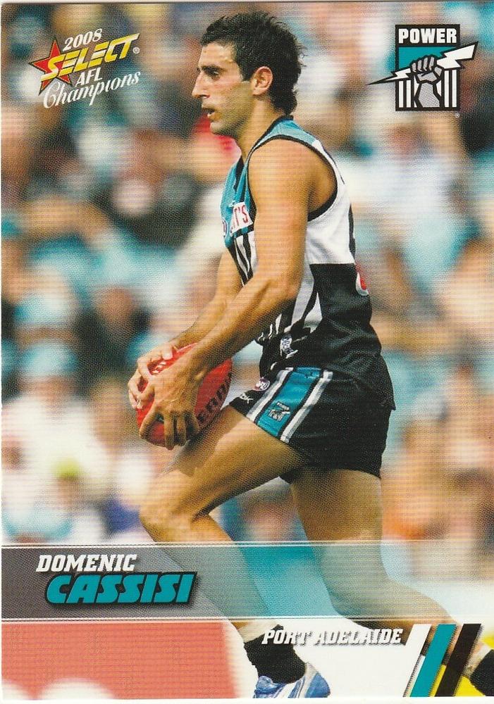 Domenic Cassisi #126 Port Adelaide Power | 2008 Select AFL Champions