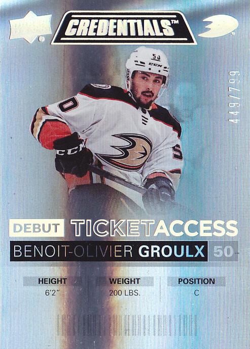 Benoit-Olivier Groulx #127 Anaheim Ducks | 2021-22 Upper Deck Credentials