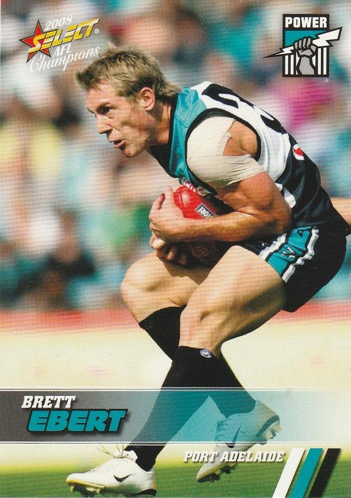 Brett Ebert #129 Port Adelaide Power | 2008 Select AFL Champions