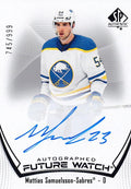 Mattias Samuelsson #129 Buffalo Sabres | 2021-22 SP Authentic