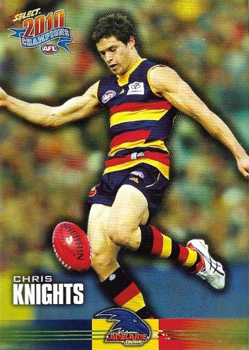 Chris Knights #12 Adelaide Crows | 2010 Select AFL Champions