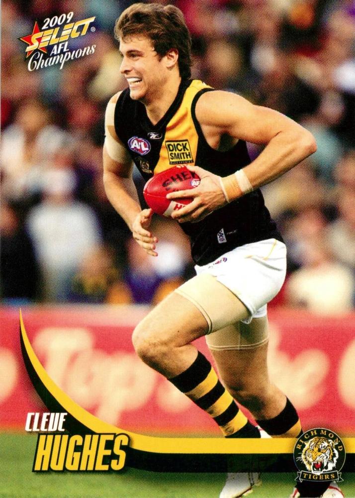 Cleve Hughes #139 Richmond Tigers | 2009 Select AFL Champions