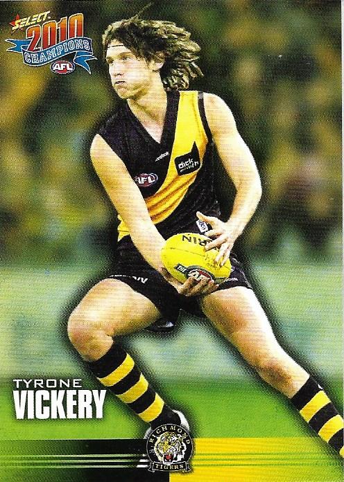 Tyrone Vickery #146 Richmond Tigers | 2010 Select AFL Champions