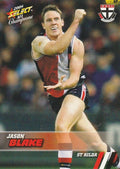 Jason Blake #150 St. Kilda Saints | 2008 Select AFL Champions