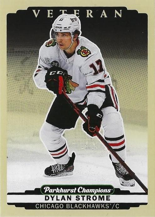Dylan Strome #167 Chicago Blackhawks | 2022-23 Parkhurst Champions