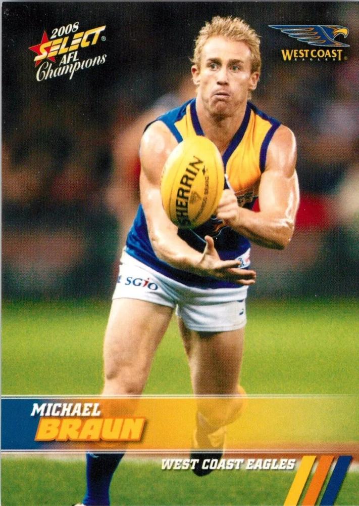Michael Braun #172 West Coast Eagles | 2008 Select AFL Champions
