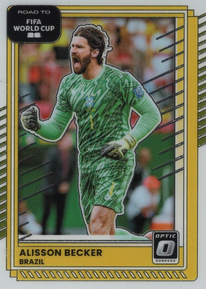 Alisson Becker #185 Brazil | 2025-26 Donruss Road to FIFA World Cup Optic Parallel