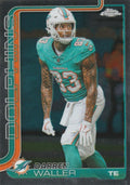 Darren Waller #193 Miami Dolphins | 2025 Topps Chrome | NFL Football