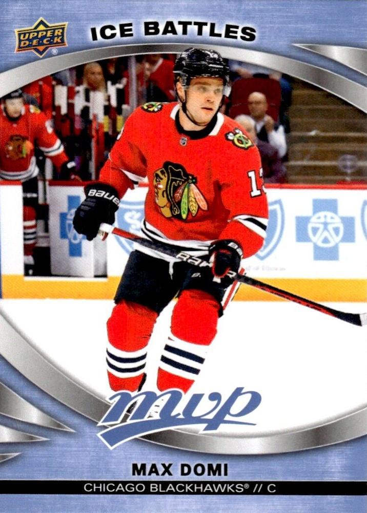Max Domi #44 Chicago Blackhawks | 2023-24 Upper Deck MVP Ice Battles