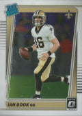 Ian Book #227 New Orleans Saints | 2021 Donruss Optic | NFL Football