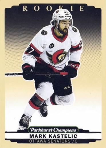 Mark Kastelic #278 Ottawa Senators | 2022-23 Parkhurst Champions