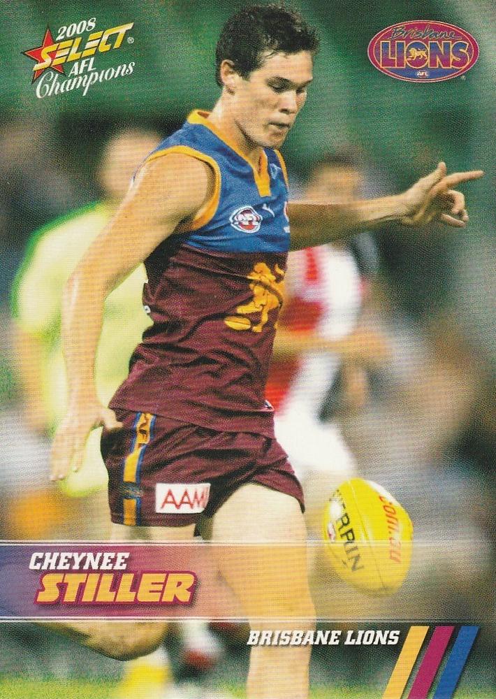 Cheynee Stiller #27 Brisbane Lions | 2008 Select AFL Champions