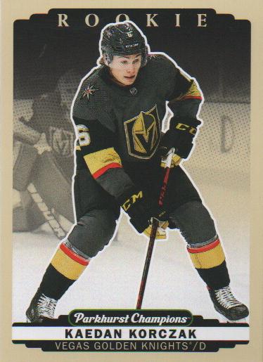 Kaedan Korczak #289 Vegas Golden Knights | 2022-23 Parkhurst Champions