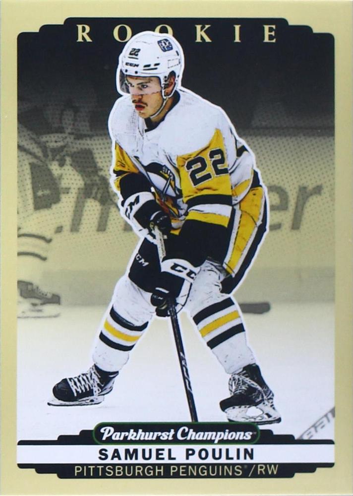 Samuel Poulin #302 Pittsburgh Penguins | 2022-23 Parkhurst Champions