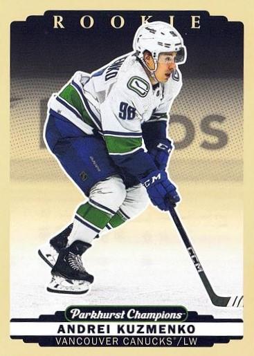 Andrei Kuzmenko #305 Vancouver Canucks | 2022-23 Parkhurst Champions