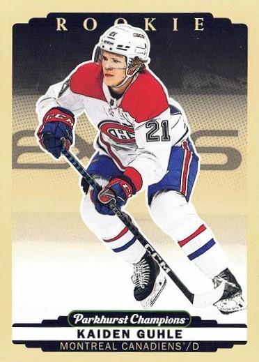 Kaiden Guhle #315 Montreal Canadiens | 2022-23 Parkhurst Champions