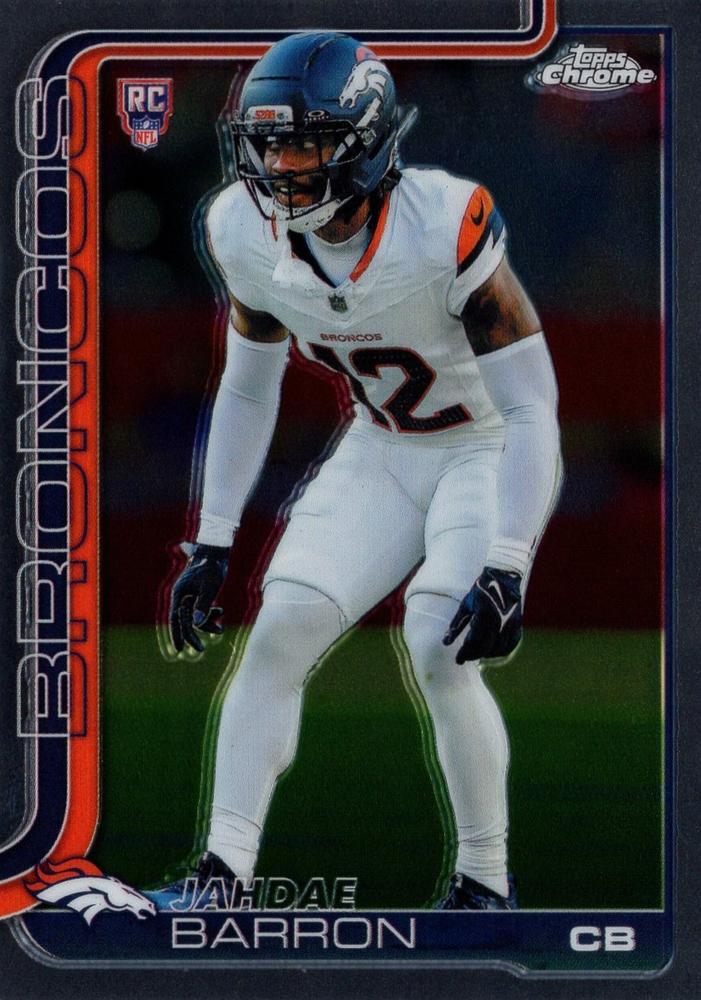 Jahdae Barron #359 Denver Broncos Rookie | 2025 Topps Chrome | NFL Football