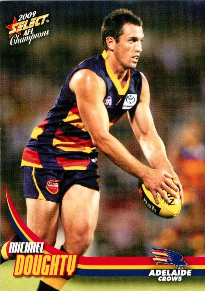 Michael Doughty #4 Adelaide Crows | 2009 Select AFL Champions
