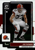 Joe Thomas #50 Cleveland Browns | 2022 Donruss Optic | NFL Football
