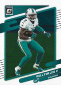 Will Fuller V #58 Miami Dolphins | 2021 Donruss Optic | NFL Football