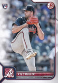 Kyle Muller #62 Atlanta Braves | 2022 Bowman