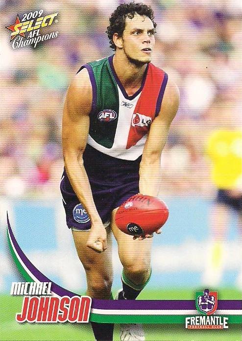 Michael Johnson #67 Fremantle Dockers | 2009 Select AFL Champions