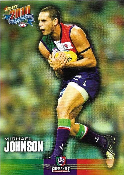 Michael Johnson #70 Fremantle Dockers | 2010 Select AFL Champions