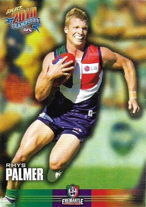 Rhys Palmer #73 Fremantle Dockers | 2010 Select AFL Champions