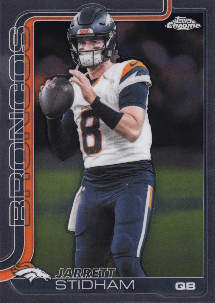 Jarrett Stidham #89 Denver Broncos | 2025 Topps Chrome | NFL Football
