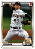 Logan Hofmann #BD-160 Pittsburgh Pirates | 2020 Bowman Draft