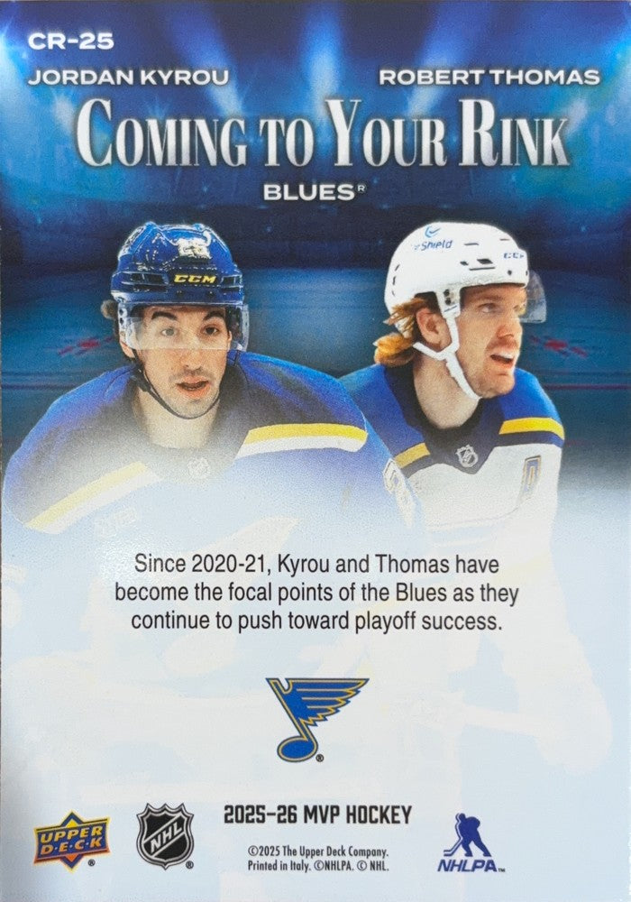 Jordan Kyrou / Robert Thomas #CR-25 | 2025-26 Upper Deck MVP Coming to Your Rink (back)