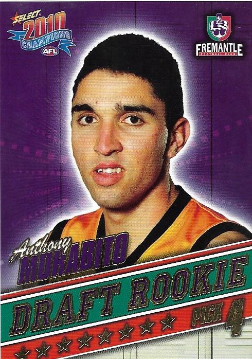 Anthony Morabito #DR4 Fremantle Dockers | 2010 Select AFL Champions - Draft Rookies