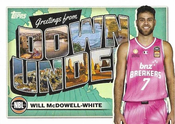 Will McDowell-White #DU-15 New Zealand Breakers | 2023-24 Topps NBL - Down Under