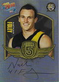Nathan Foley #FFS56 Richmond Tigers | 2010 Select AFL Champions - Force 5 Foil Signatures