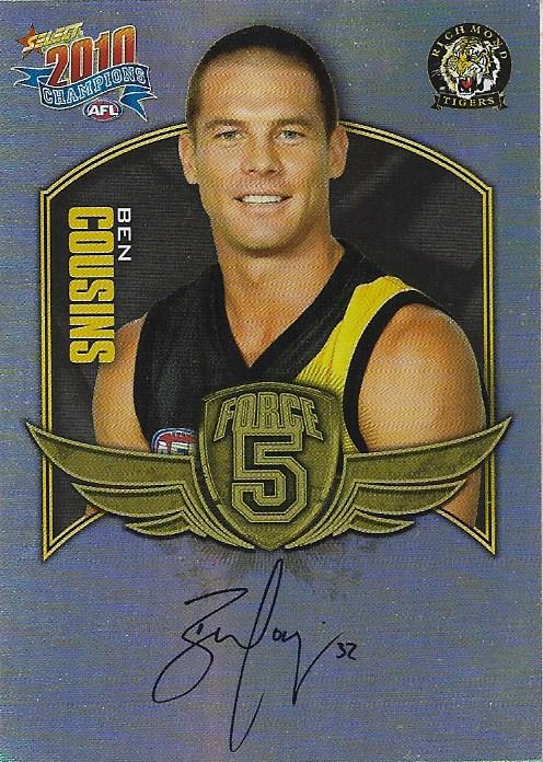 Ben Cousins #FFS57 Richmond Tigers | 2010 Select AFL Champions - Force 5 Foil Signatures