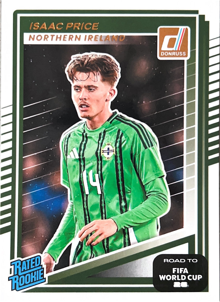 Isaac Price #219 Northern Ireland | 2025-26 Donruss Road to FIFA World Cup
