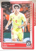 Pau Cubarsi #16 Spain | 2025-26 Donruss Road to FIFA World Cup Optic Parallel