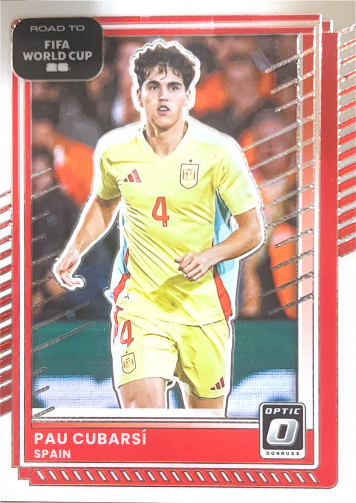 Pau Cubarsi #16 Spain | 2025-26 Donruss Road to FIFA World Cup Optic Parallel