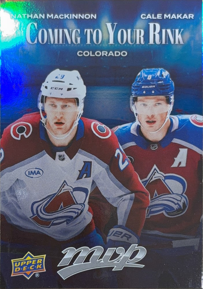 Nathan MacKinnon / Cale Makar #CR-7 | 2025-26 Upper Deck MVP Coming to Your Rink (front)