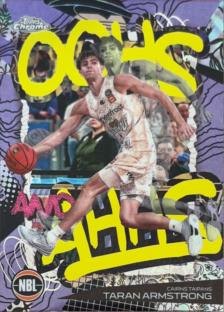 Taran Armstrong #OA-6 Cairns Taipans | 2024-25 Topps Chrome NBL Oohs And Ahhs (front)