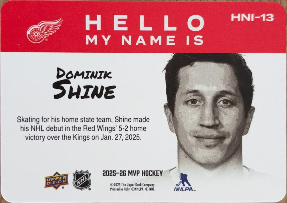 Dominik Shine #HNI-13 | 2025-26 Upper Deck MVP Hello, My Name Is (back)