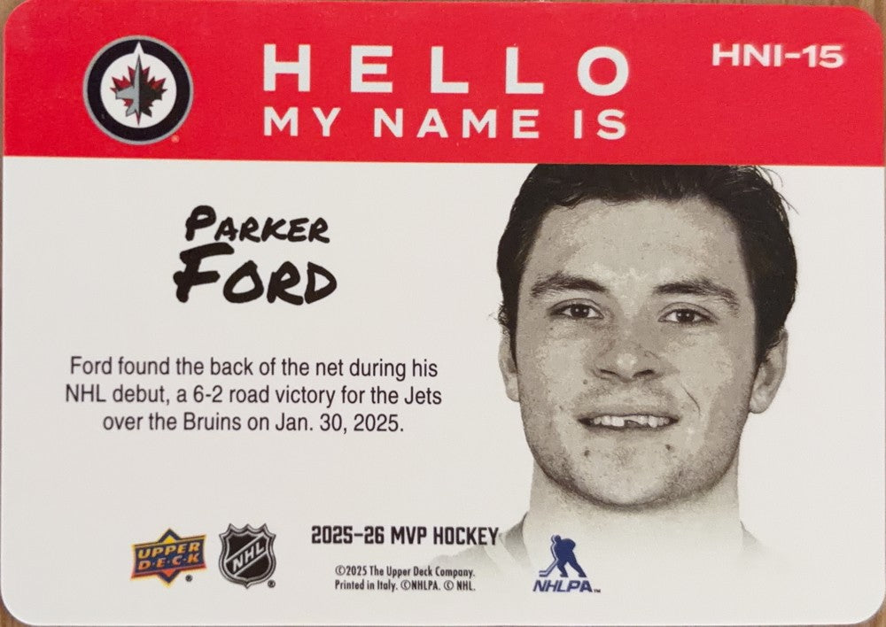 Parker Ford #HNI-15 Winnipeg Jets | 2025-26 Upper Deck MVP Hello, My Name Is (back)